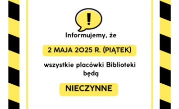 2 maja Biblioteka będzie nieczynna